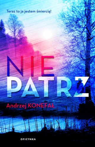 _Andrzej Konefał_Nie patrz cmyk.jpg
