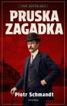 Pruska zagadka - Piotr Schmandt (oprawa twarda)