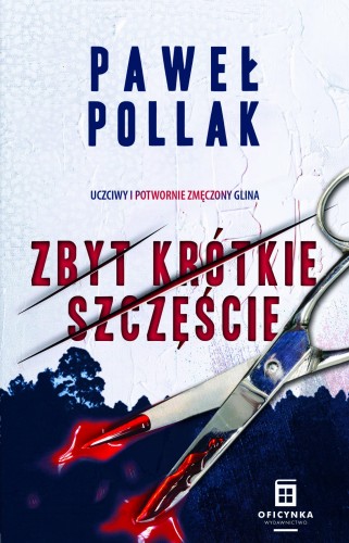 Pollak_Zbyt krótkie szczęście 300 dpi cmyk.jpg