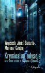 Kryminalna odyseja oraz inne szkice o czytaniu i pisaniu - Wojciech J. Burszta, Mariusz Czubaj