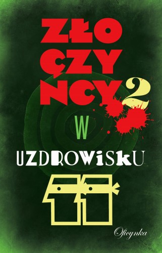 Zloczyncy_w_uzdrowisku2_1.jpg